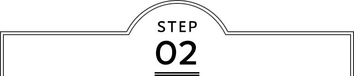 STEP 02